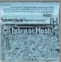 Intense Mosh : Brewed In Rosario